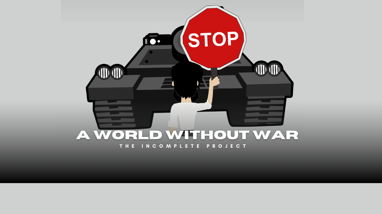 A World Without War